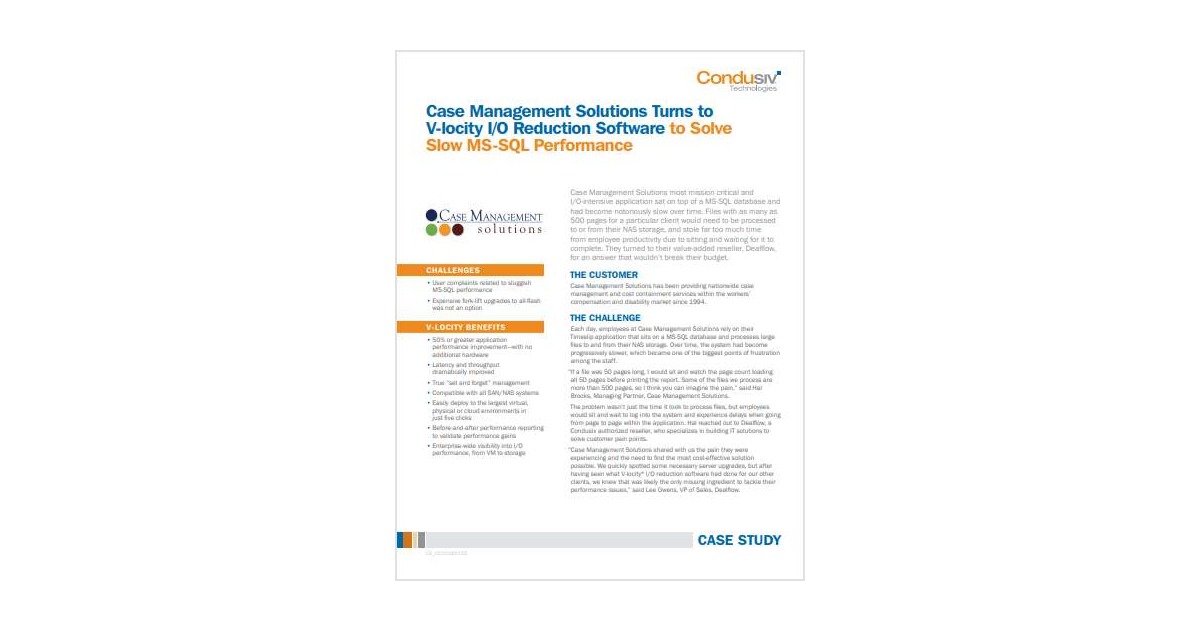 Case Management Solutions Turns to V-locity I/O Reduction Software to Solve Slow MS-SQL Performance