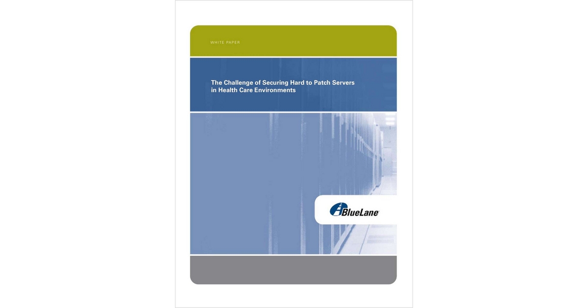 Challenge of Securing Hard to Patch Servers in Healthcare Environments