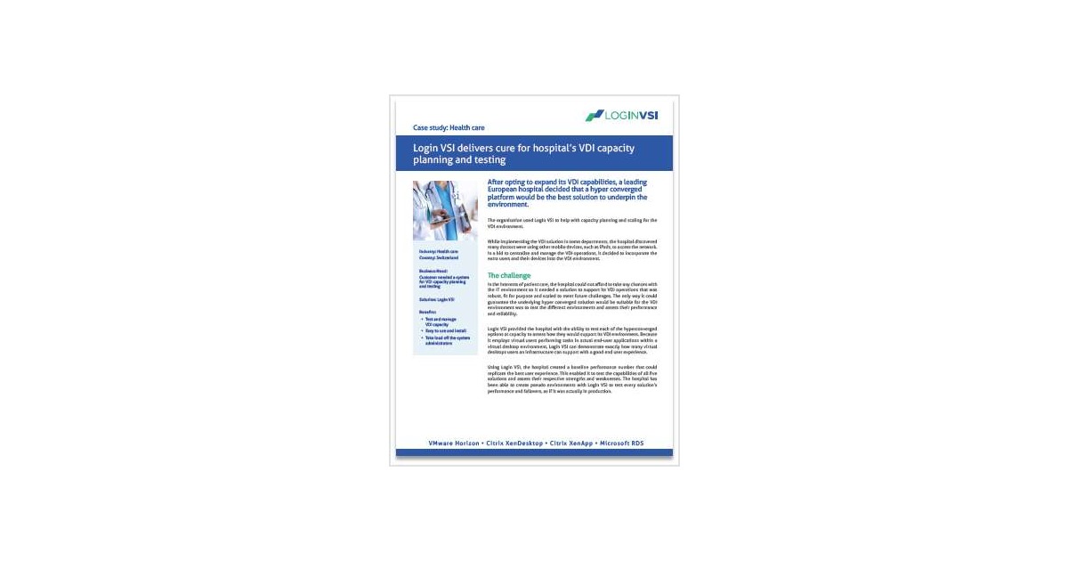 Leading Swiss Hospital Cures Hyper-Converged VDI Capacity Planning Woes